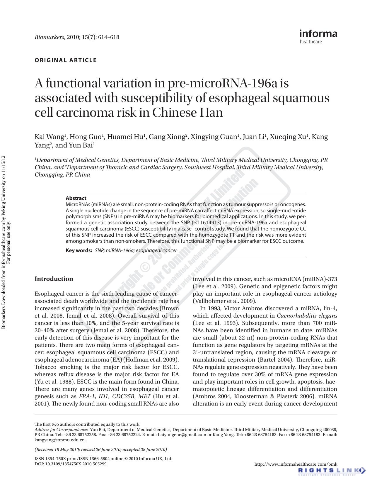 A functional variation in pre-microRNA-196a is associated with susceptibility of esophageal squamous cell carcinoma risk in Chinese Han by Kai Wang Hong Guo Huamei Hu Gang Xiong Xingying Guan Juan Li Xueqing Xu Kang Yang & Yun Bai
