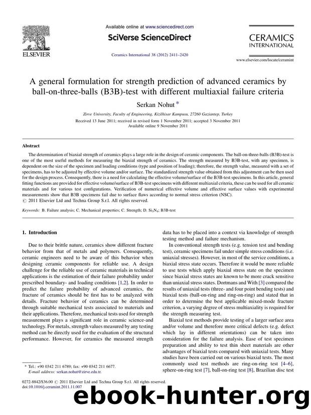 A general formulation for strength prediction of advanced ceramics by ball-on-three-balls (B3B)-test with different multiaxial failure criteria by Serkan Nohut