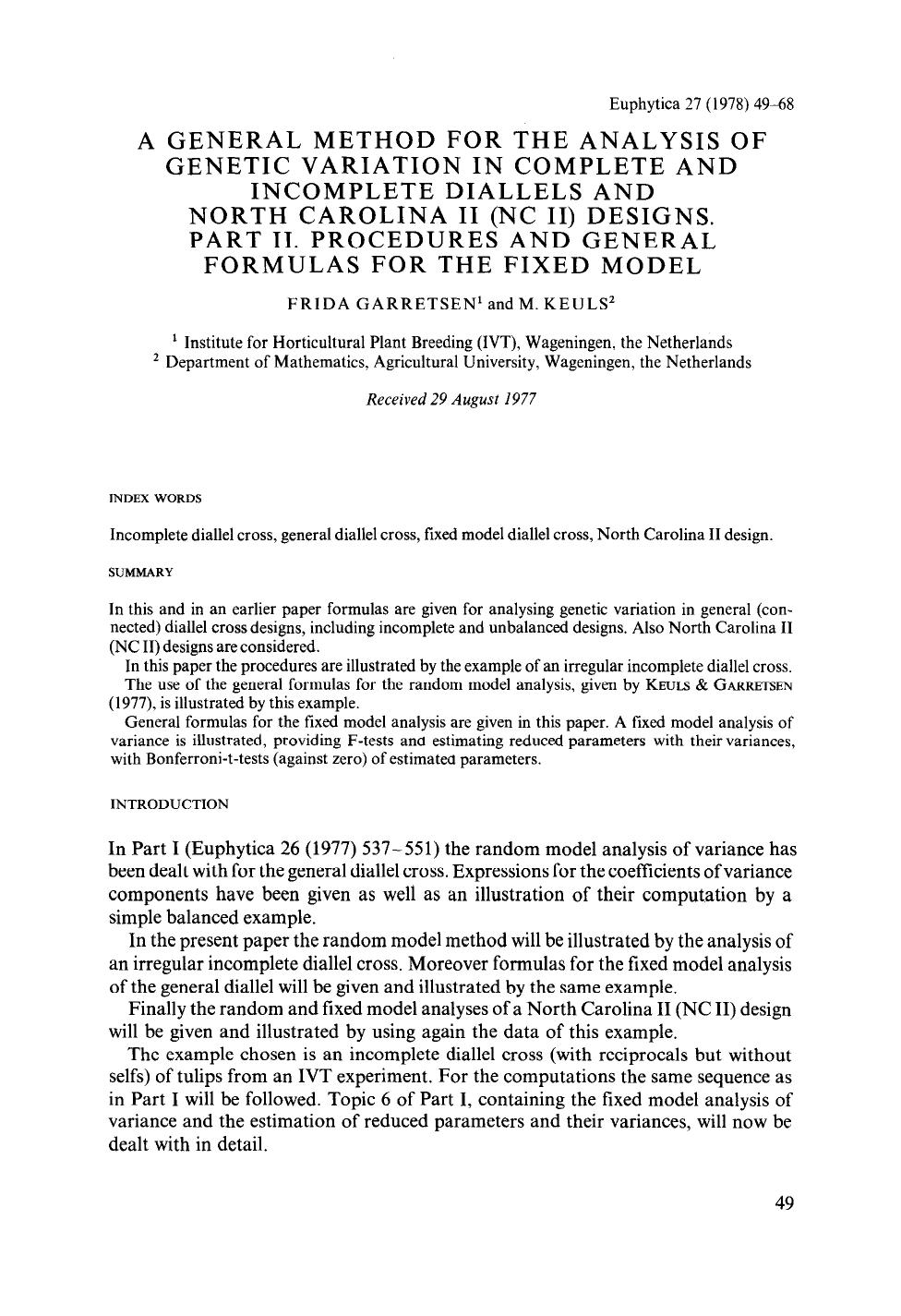 A general method for the analysis of genetic variation in complete and incomplete diallels and North Carolina II (NC II) designs. Part II. Procedures and general formulas for the fixed model by Unknown