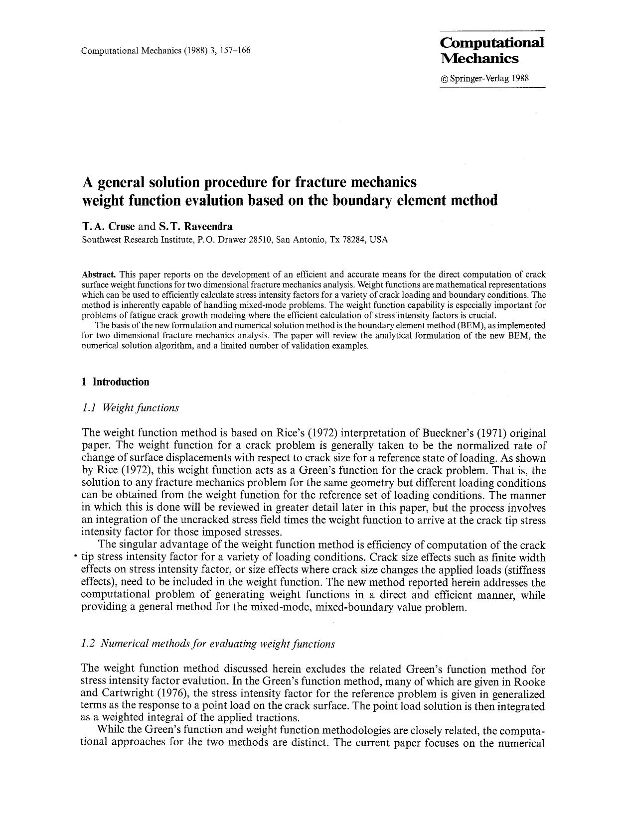 A general solution procedure for fracture mechanics weight function evalution based on the boundary element method by Unknown