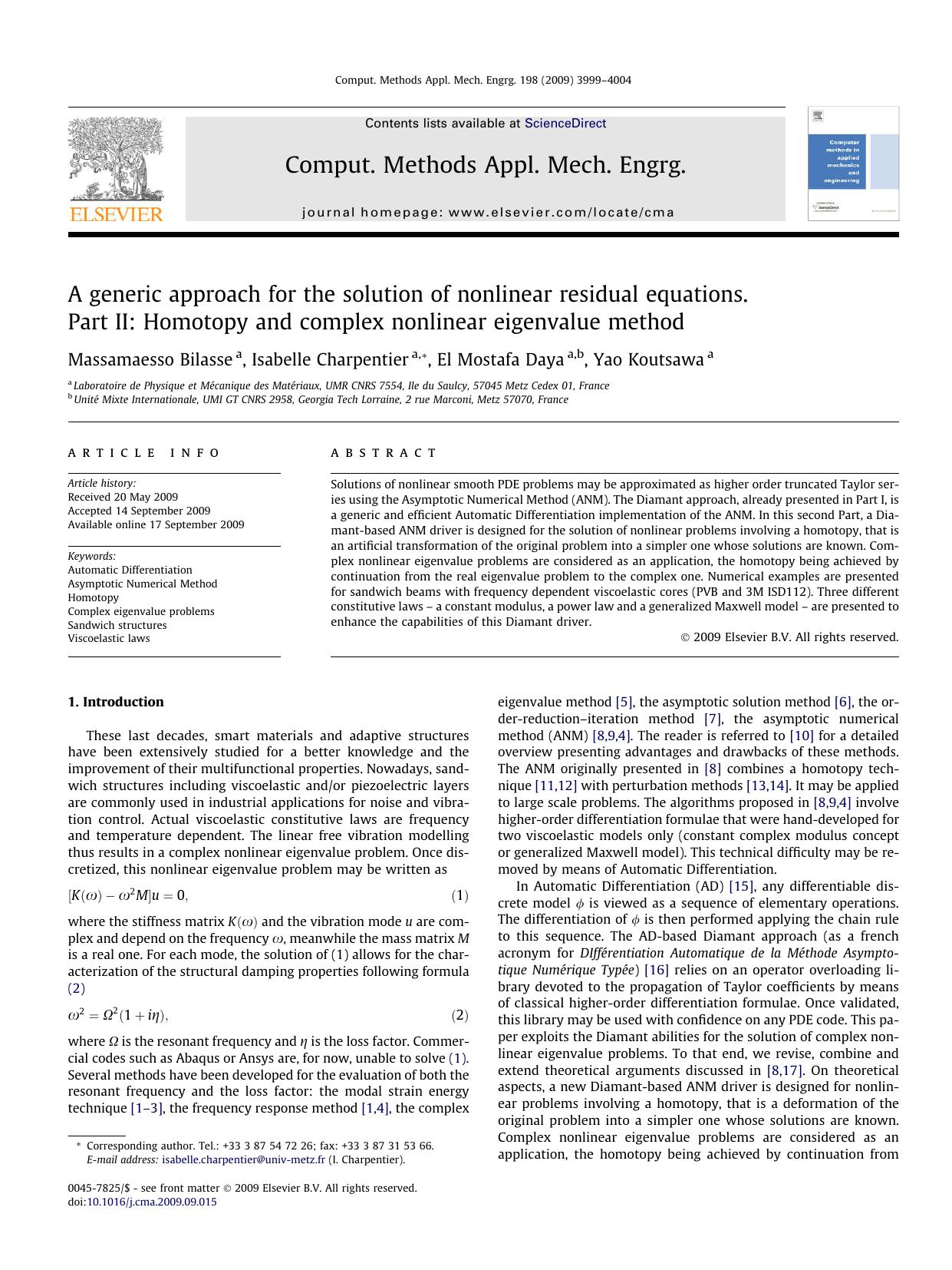 A generic approach for the solution of nonlinear residual equations. Part II: Homotopy and complex nonlinear eigenvalue method by Massamaesso Bilasse; Isabelle Charpentier; El Mostafa Daya; Yao Koutsawa