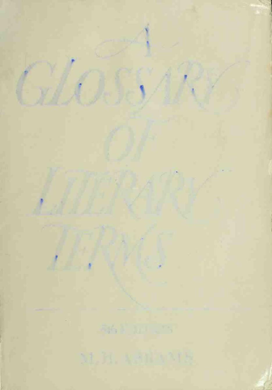 A glossary of literary terms by Abrams M. H. (Meyer Howard) 1912-