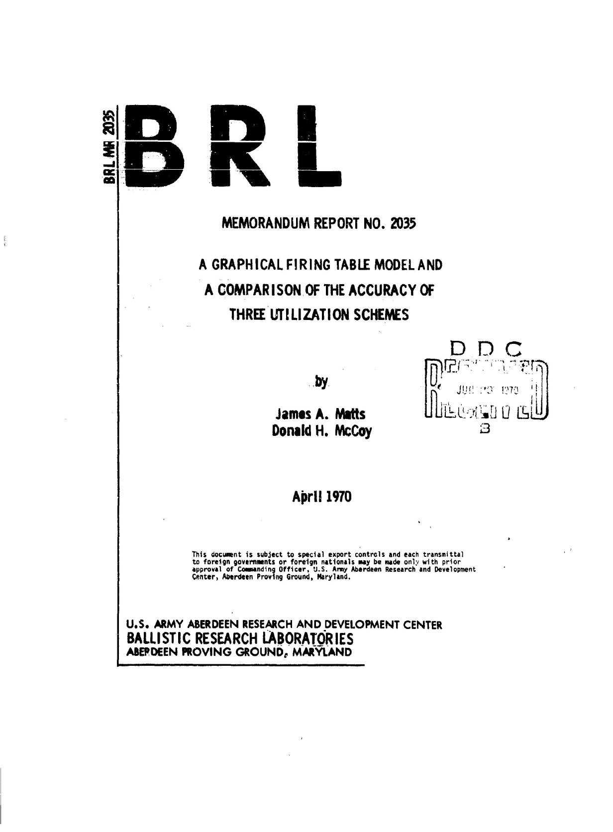 A graphical firing table model and a comparison of the accuracy of three utilization schemes by Mitts James A. McCoy Donald H