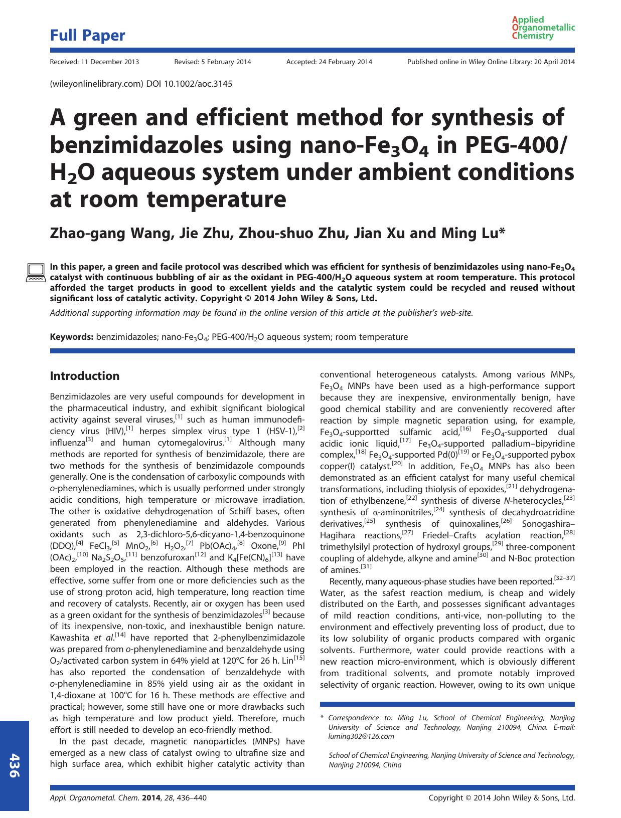 A green and efficient method for synthesis of benzimidazoles using nano-Fe3O4 in PEG-400H2O aqueous system under ambient conditions at room temperature by Zhao-gang Wang & Jie Zhu & Zhou-shuo Zhu & Jian Xu & Ming Lu