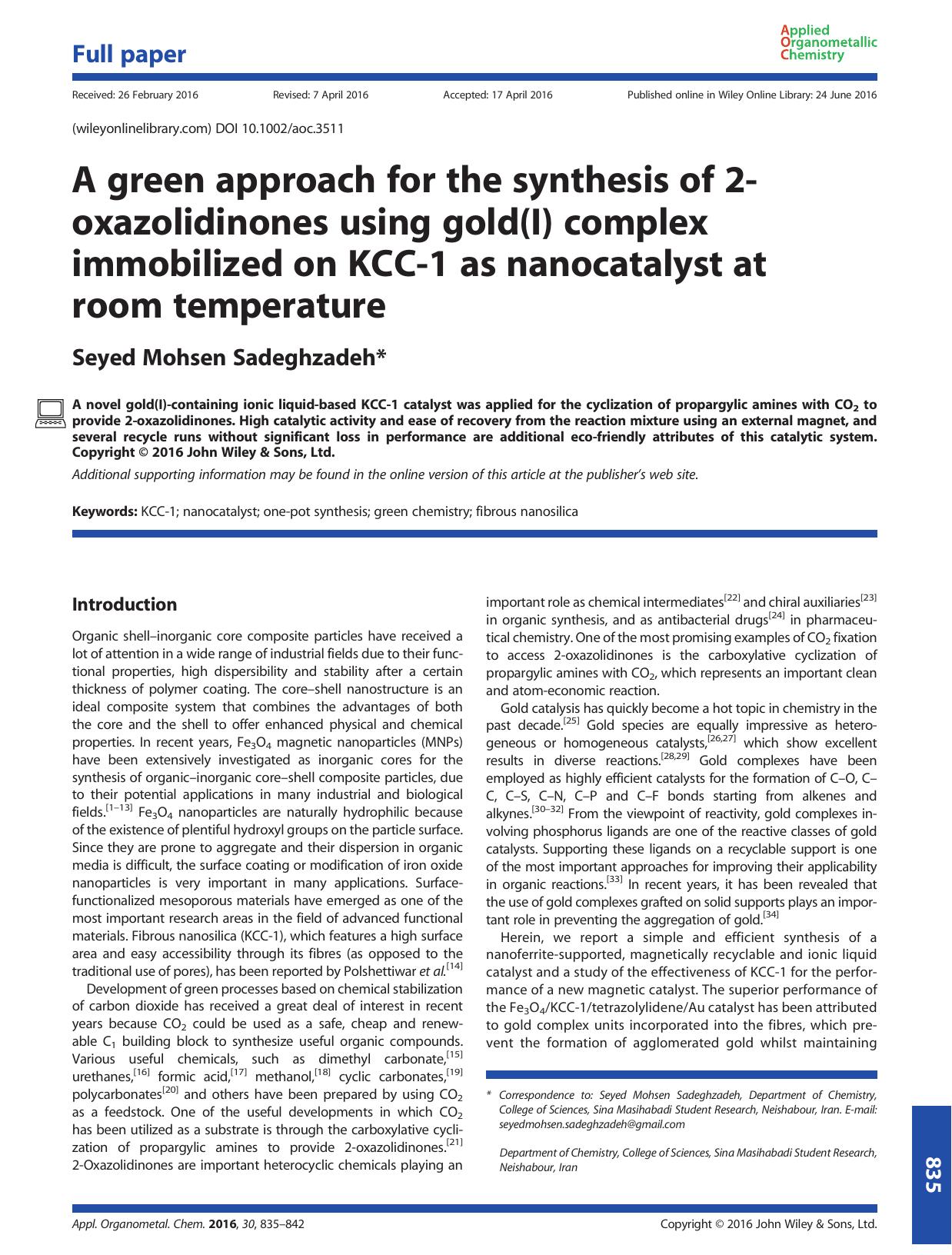 A green approach for the synthesis of 2-oxazolidinones using gold(I) complex immobilized on KCC-1 as nanocatalyst at room temperature by Seyed Mohsen Sadeghzadeh