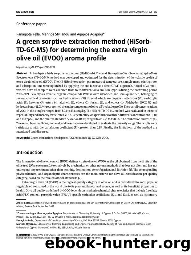 A green sorptive extraction method &#40;HiSorb&#45;TD&#45;GC&#45;MS&#41; for determining the extra virgin olive oil &#40;EVOO&#41; aroma profile by Agapios Agapiou