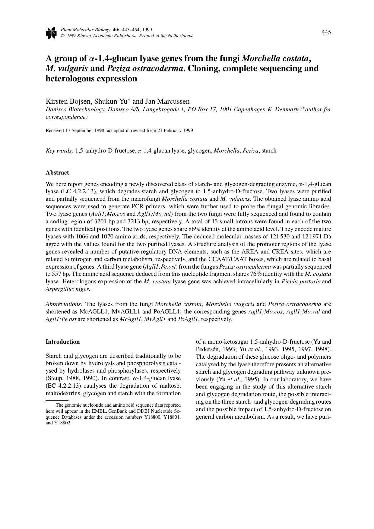 A group of &#x03B1;-1,4-glucan lyase genes from the fungi Morchella costata, M.&#x00A0;vulgaris and Peziza ostracoderma. Cloning, complete sequencing and heterologous expression by Unknown