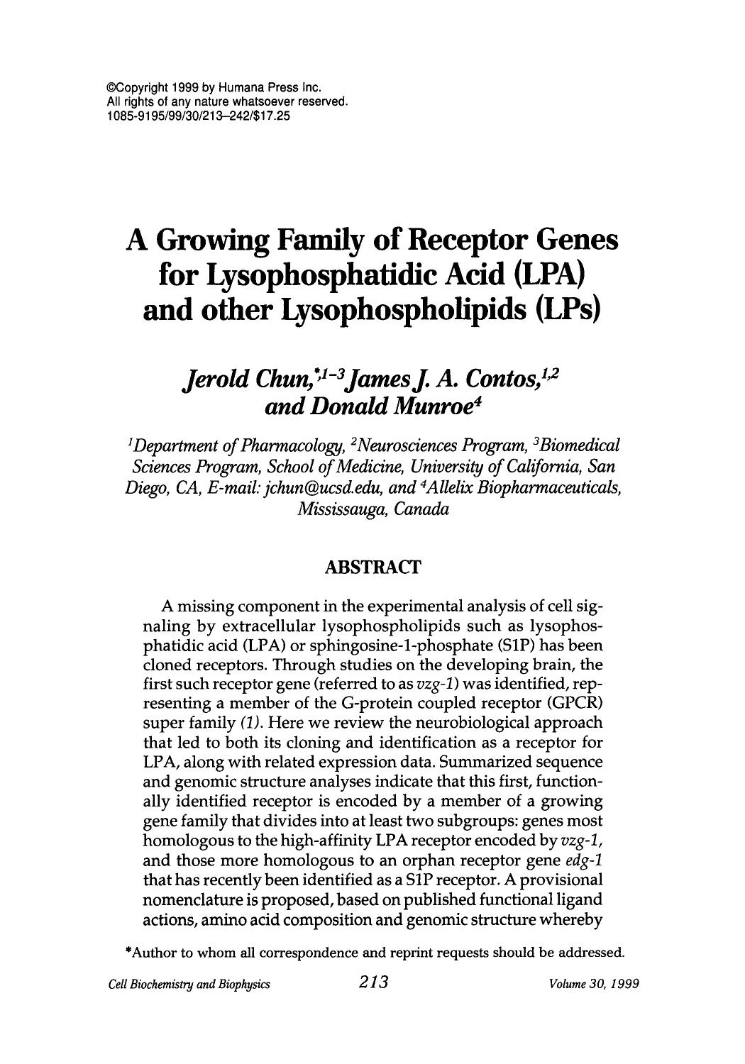A growing family of receptor genes for lysophosphatidic acid (LPA) and other lysophospholipids (LPs) by Unknown