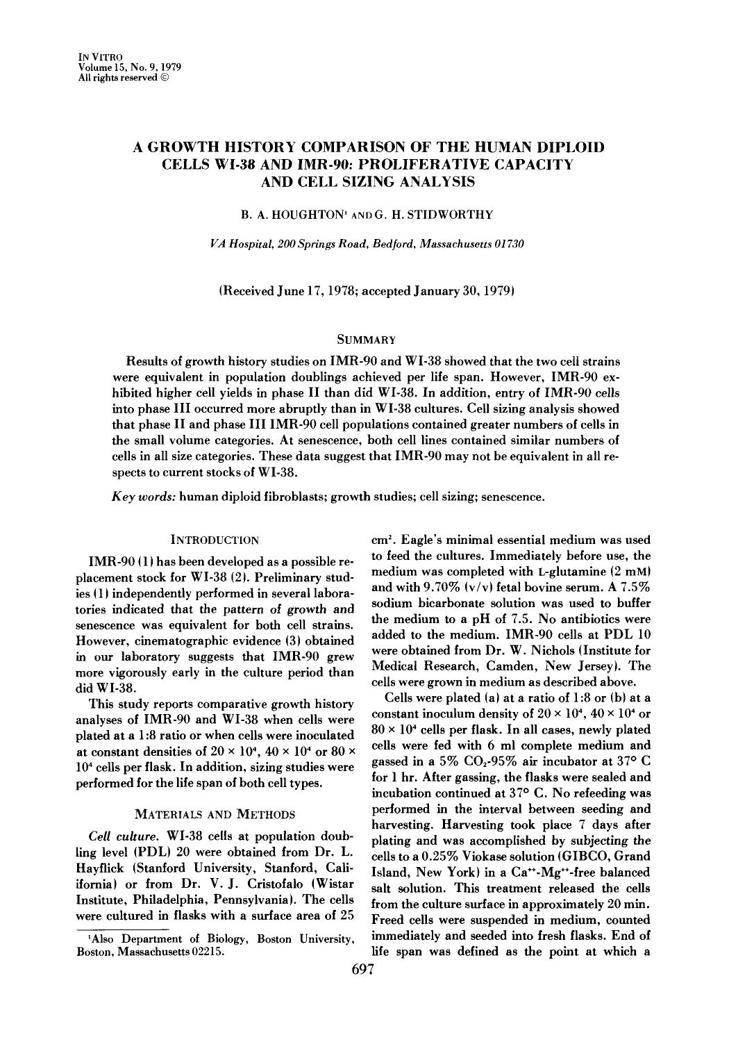 A growth history comparison of the human diploid cells WI-38 and IMR-90: Proliferative capacity and cell sizing analysis by Unknown