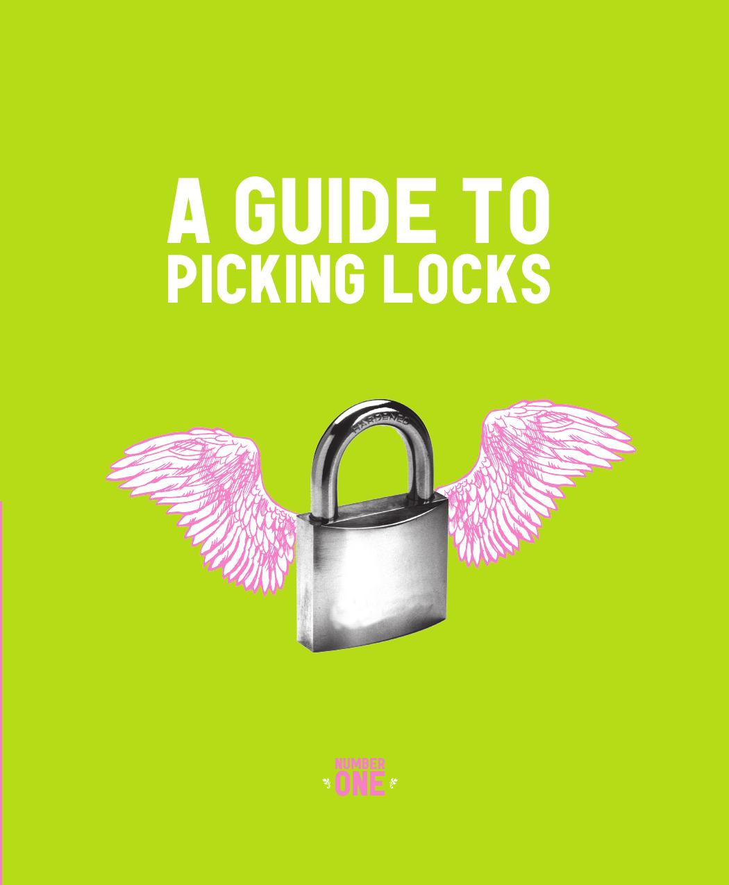 A guide to picking locks. Number two by Adams Nick