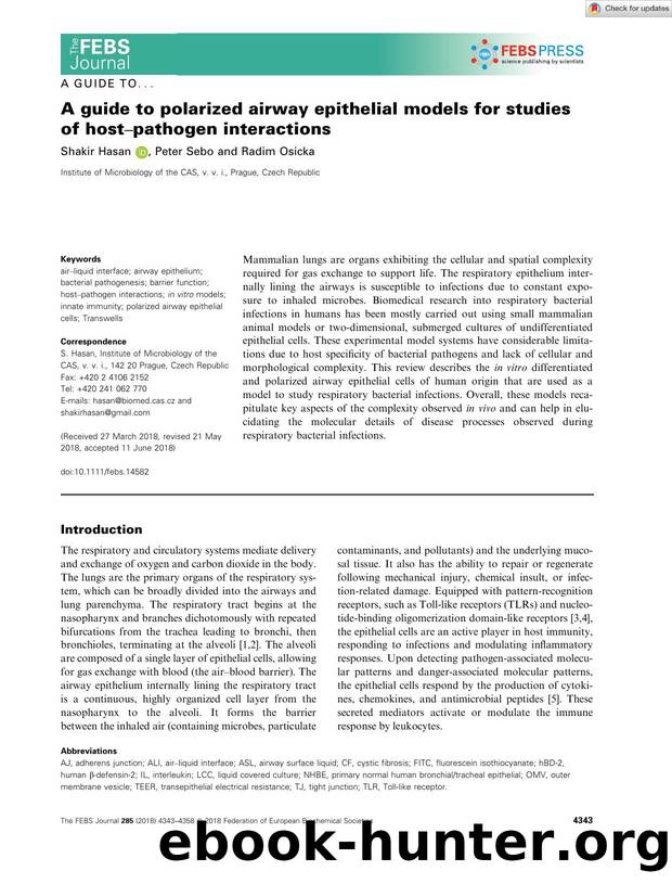 A guide to polarized airway epithelial models for studies of hostâpathogen interactions by Unknown