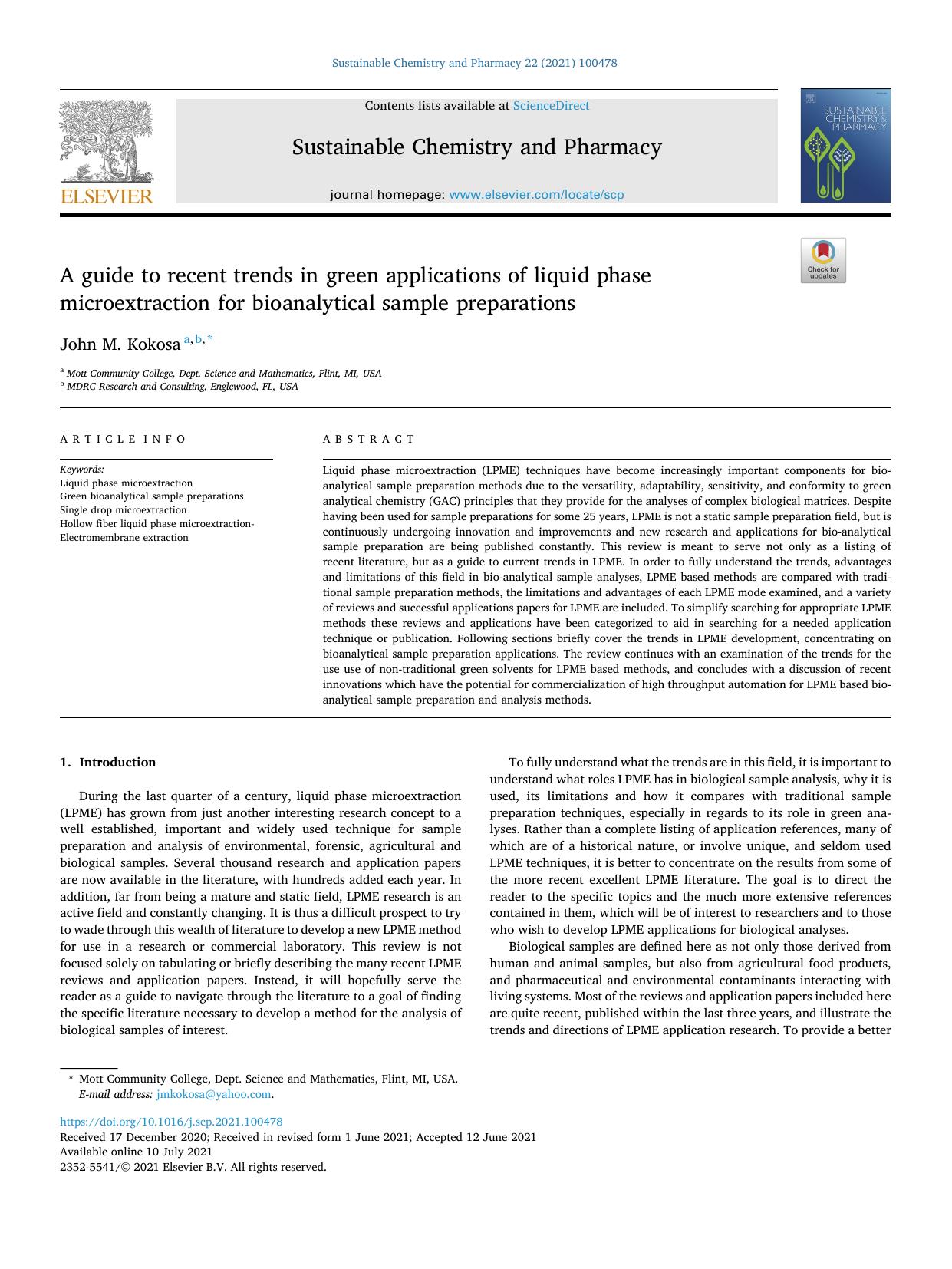 A guide to recent trends in green applications of liquid phase microextraction for bioanalytical sample preparations by John M. Kokosa