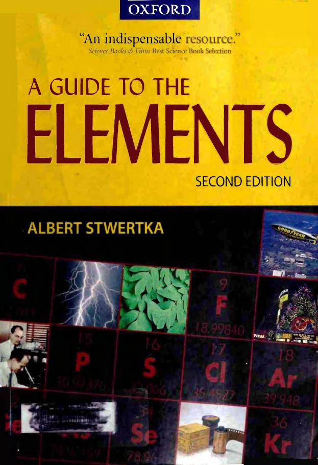 A guide to the elements (2nd Ed) by Albert Stwertka