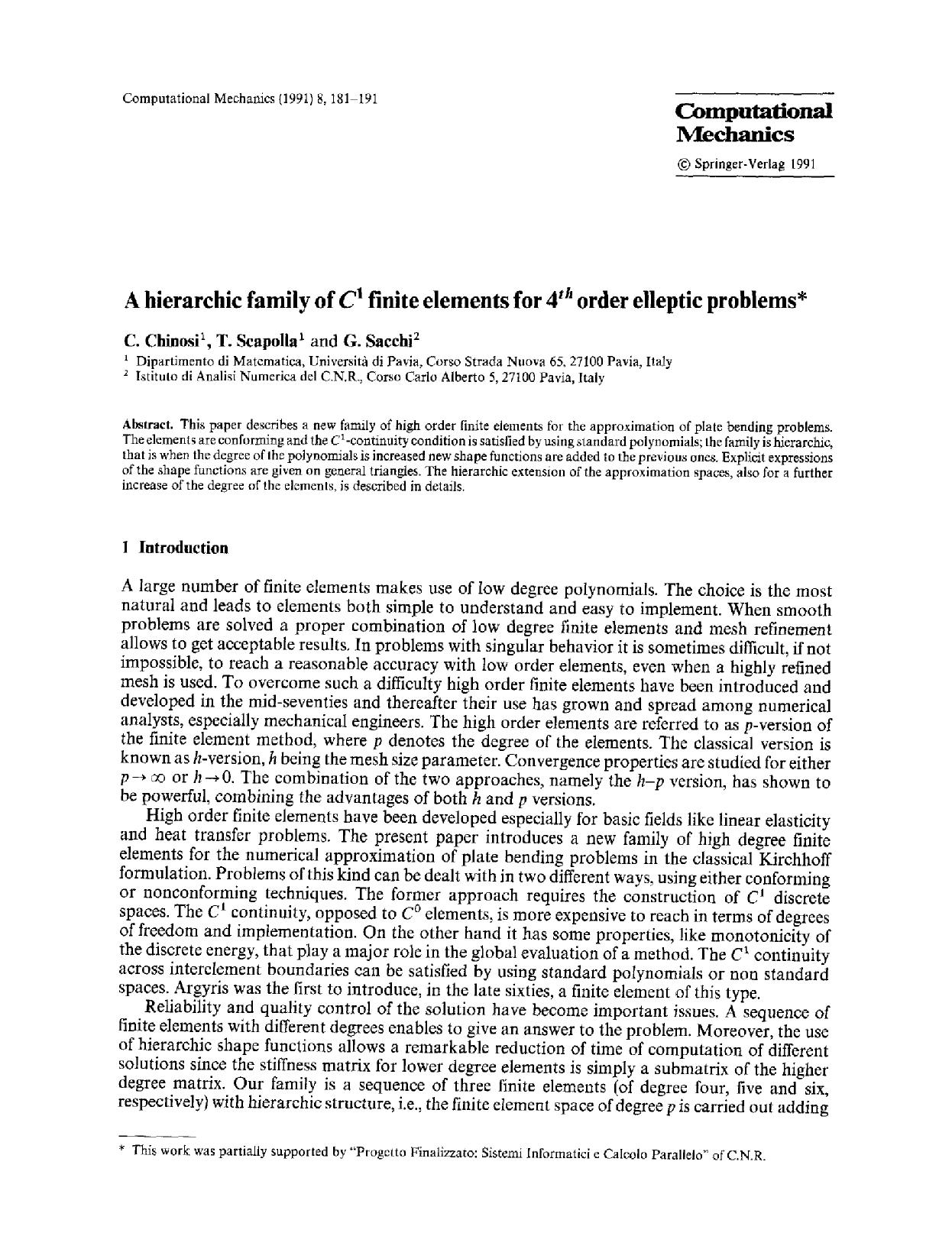 A hierarchic family of <Emphasis Type="Italic">C<Emphasis> <Superscript>1<Superscript> finite elements for 4<Superscript> <Emphasis Type="Italic">th<Emphasis> <Superscript> order elleptic problems by Unknown