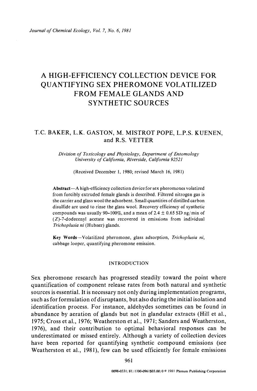 A high-efficiency collection device for quantifying sex pheromone volatilized from female glands and synthetic sources by Unknown