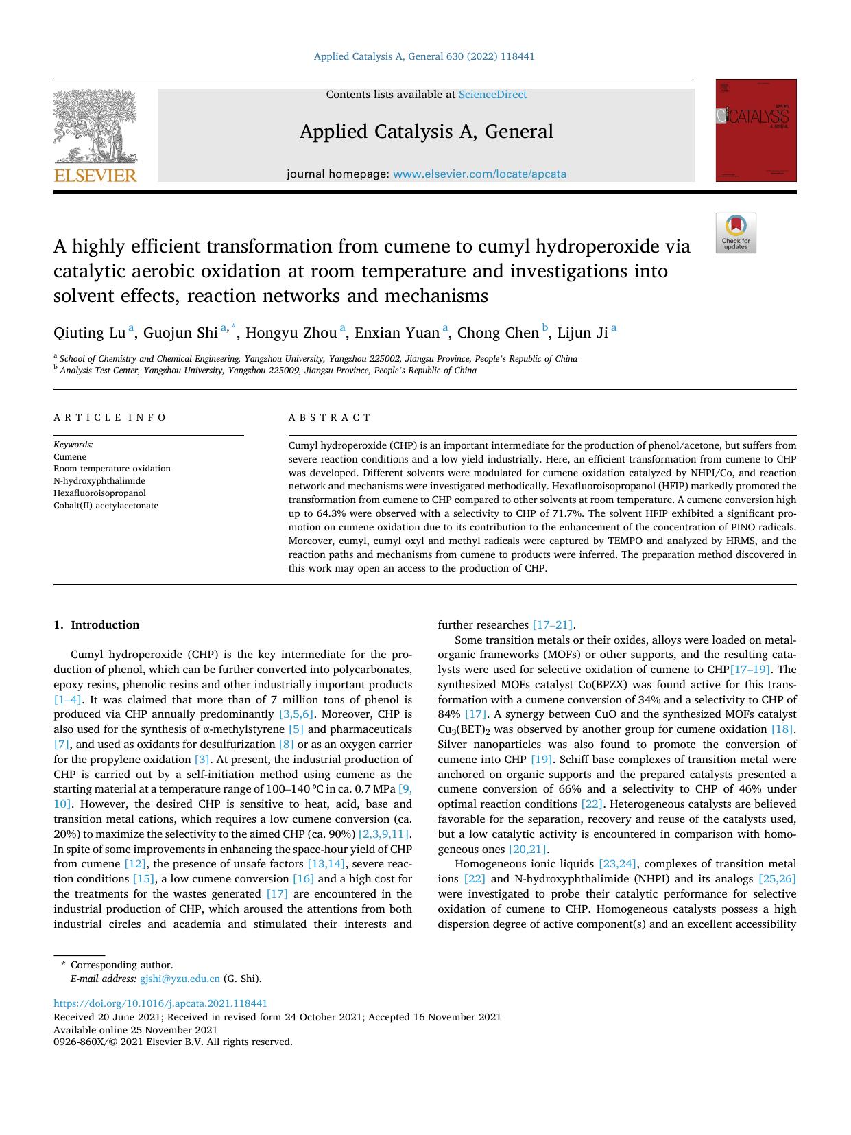 A highly efficient transformation from cumene to cumyl hydroperoxide via catalytic aerobic oxidation at room temperature and investigations into solvent effects, reaction networks and mechanisms by Qiuting Lu & Guojun Shi & Hongyu Zhou & Enxian Yuan & Chong Chen & Lijun Ji