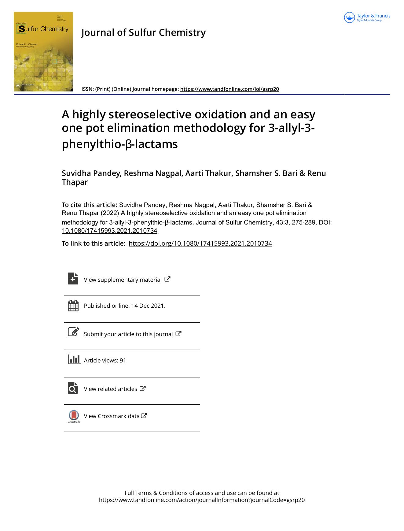 A highly stereoselective oxidation and an easy one pot elimination methodology for 3-allyl-3-phenylthio-Î²-lactams by Suvidha Pandey & Reshma Nagpal & Aarti Thakur & Shamsher S. Bari & Renu Thapar