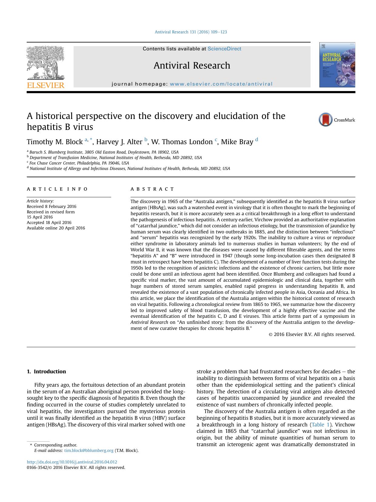 A historical perspective on the discovery and elucidation of the hepatitis B virus by Timothy M. Block & Harvey J. Alter & W. Thomas London & Mike Bray
