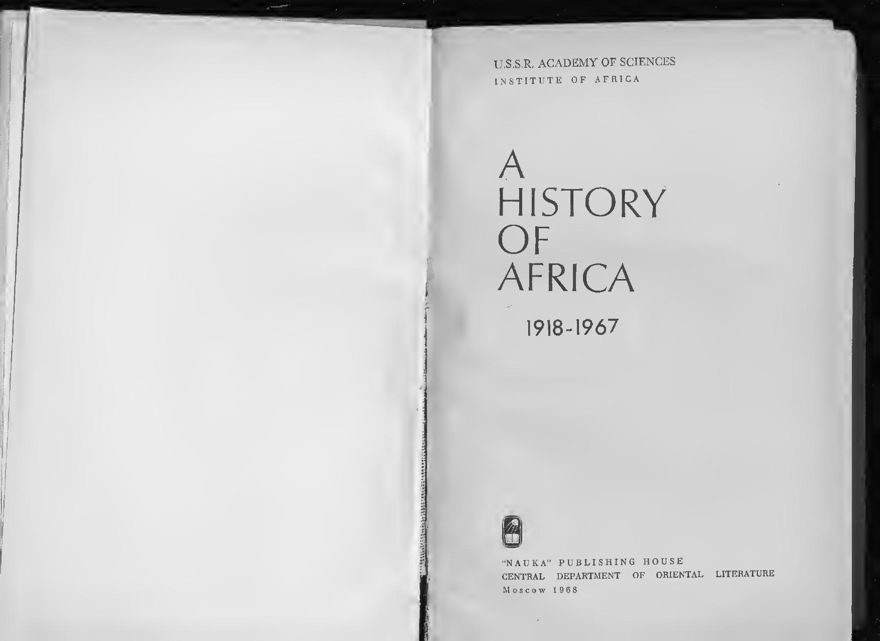A history of Africa, 1918-1967. by Apollon Borisovič Davidson; et al