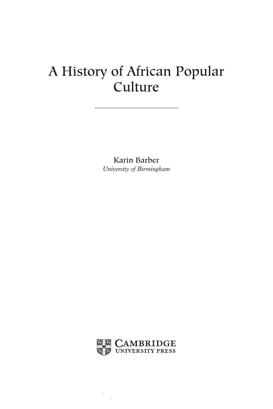 A history of African popular culture by Karin Barber