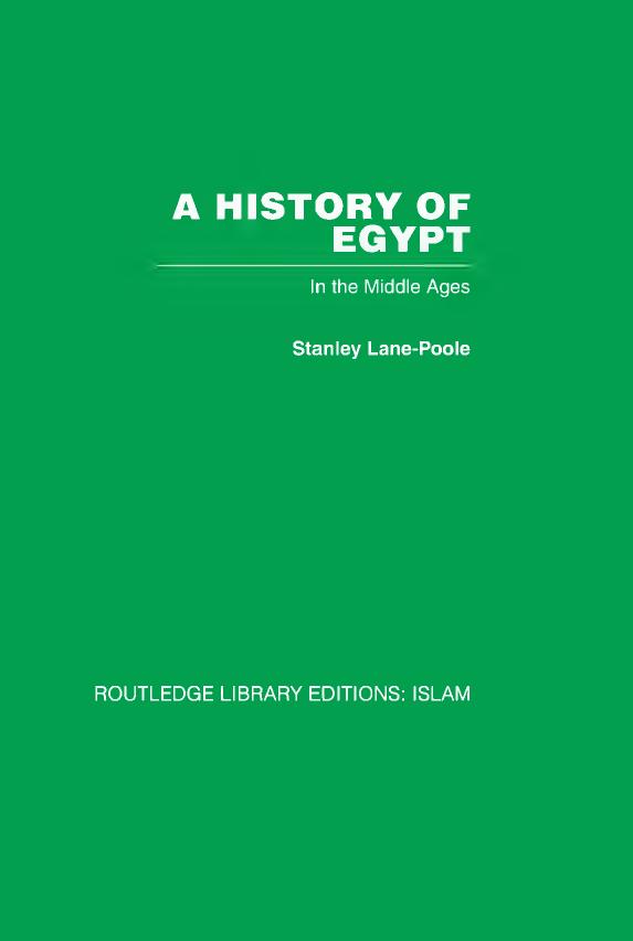 A history of Egypt in the Middle Ages by Lane-Poole Stanley
