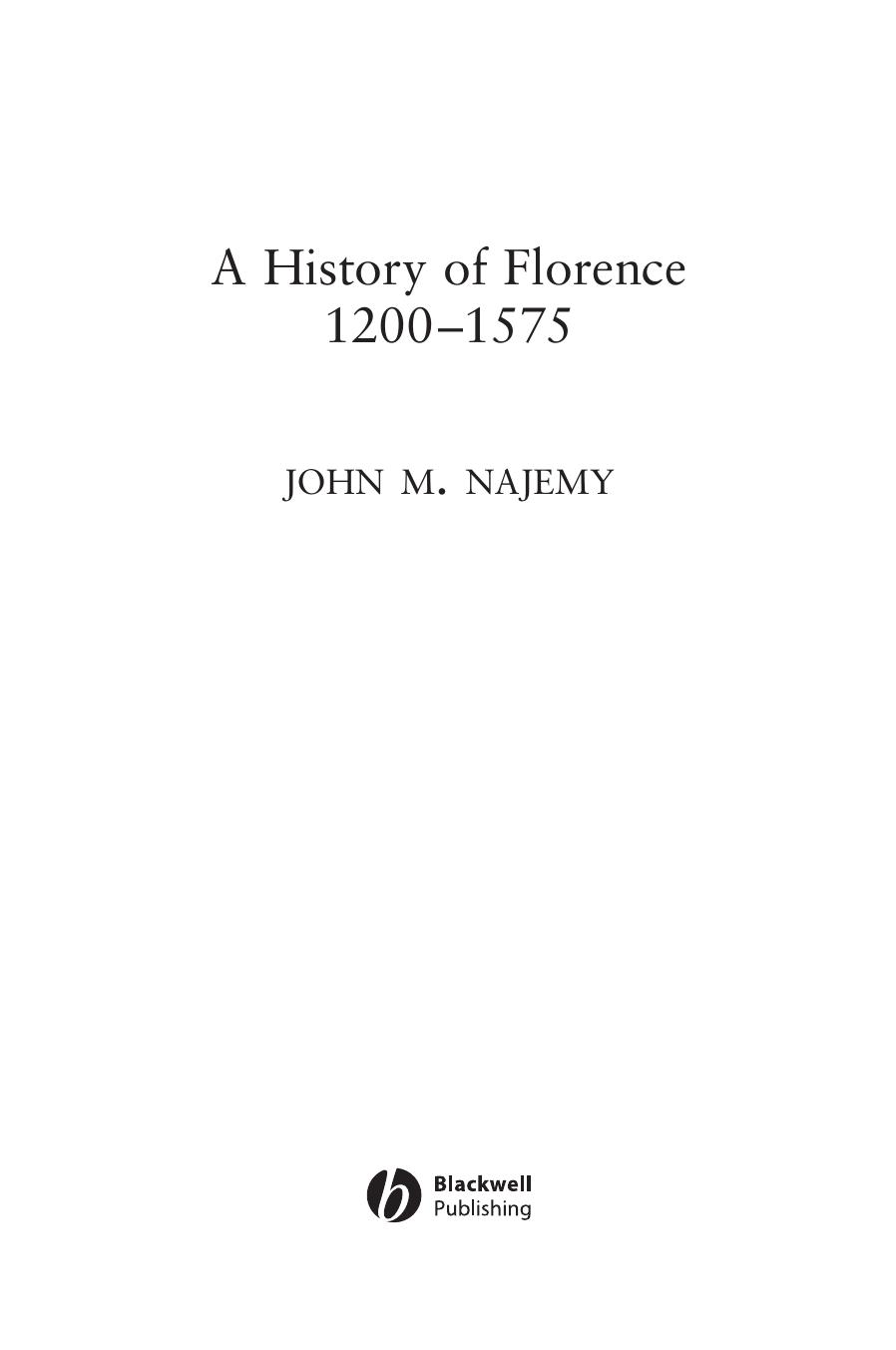A history of Florence 1200-1575 by John M. Najemy