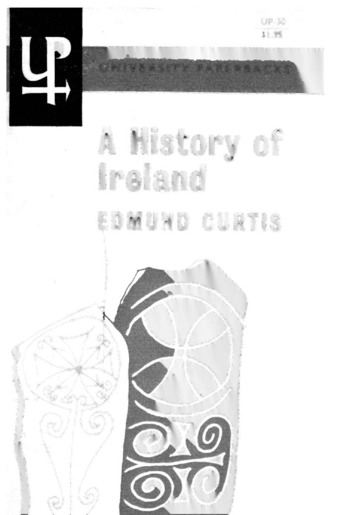 A history of Ireland by Edmund Curtis