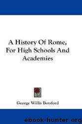 A history of Rome for high schools and academies by Research Library The Getty Research Institute
