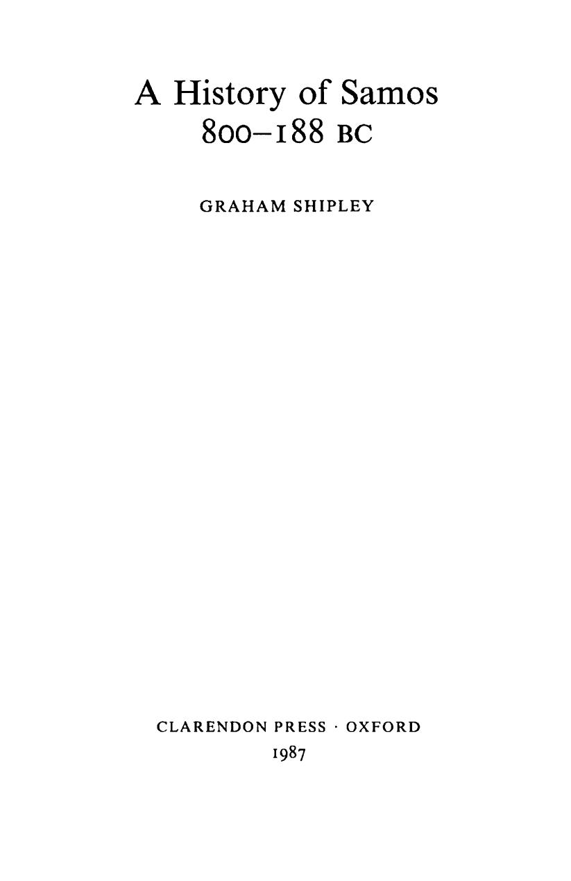 A history of Samos 800-188 BC. by Shipley Graham