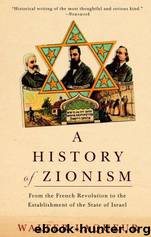 A history of Zionism by Walter Laqueur