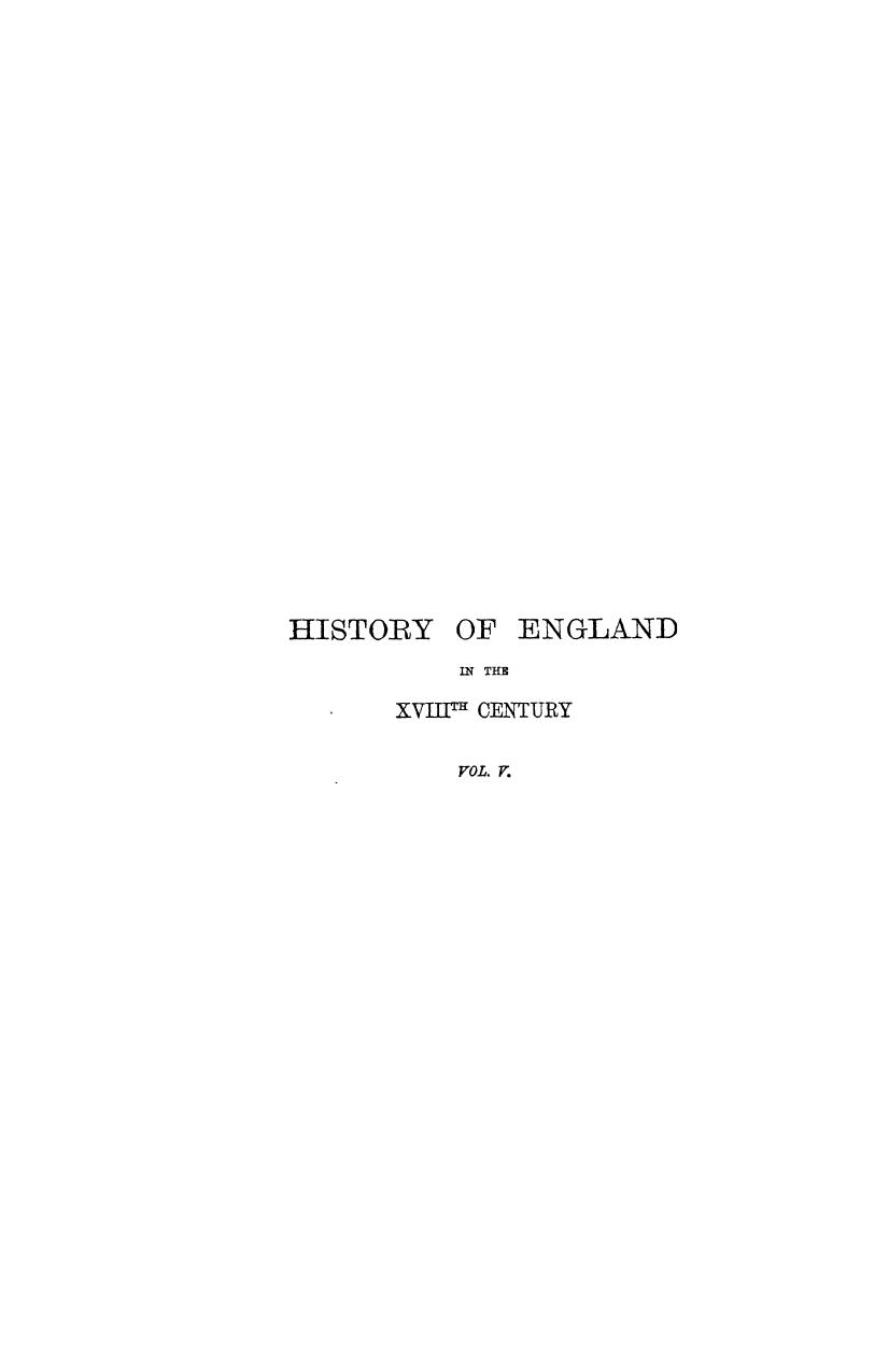 A history of england in the eighteenth century3 impr. vol. 5 by 1891