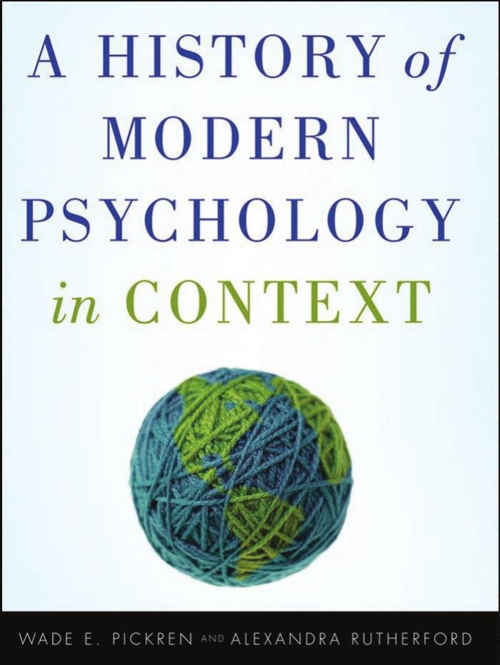 A history of modern psychology in context by Wade E. Pickren Alexandra Rutherford