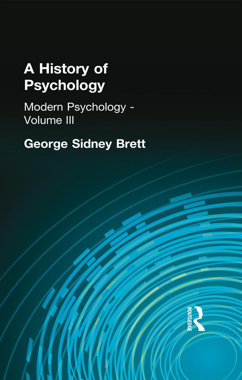 A history of psychology. / Vol. III Ancient and Patristic by Brett George Sidney