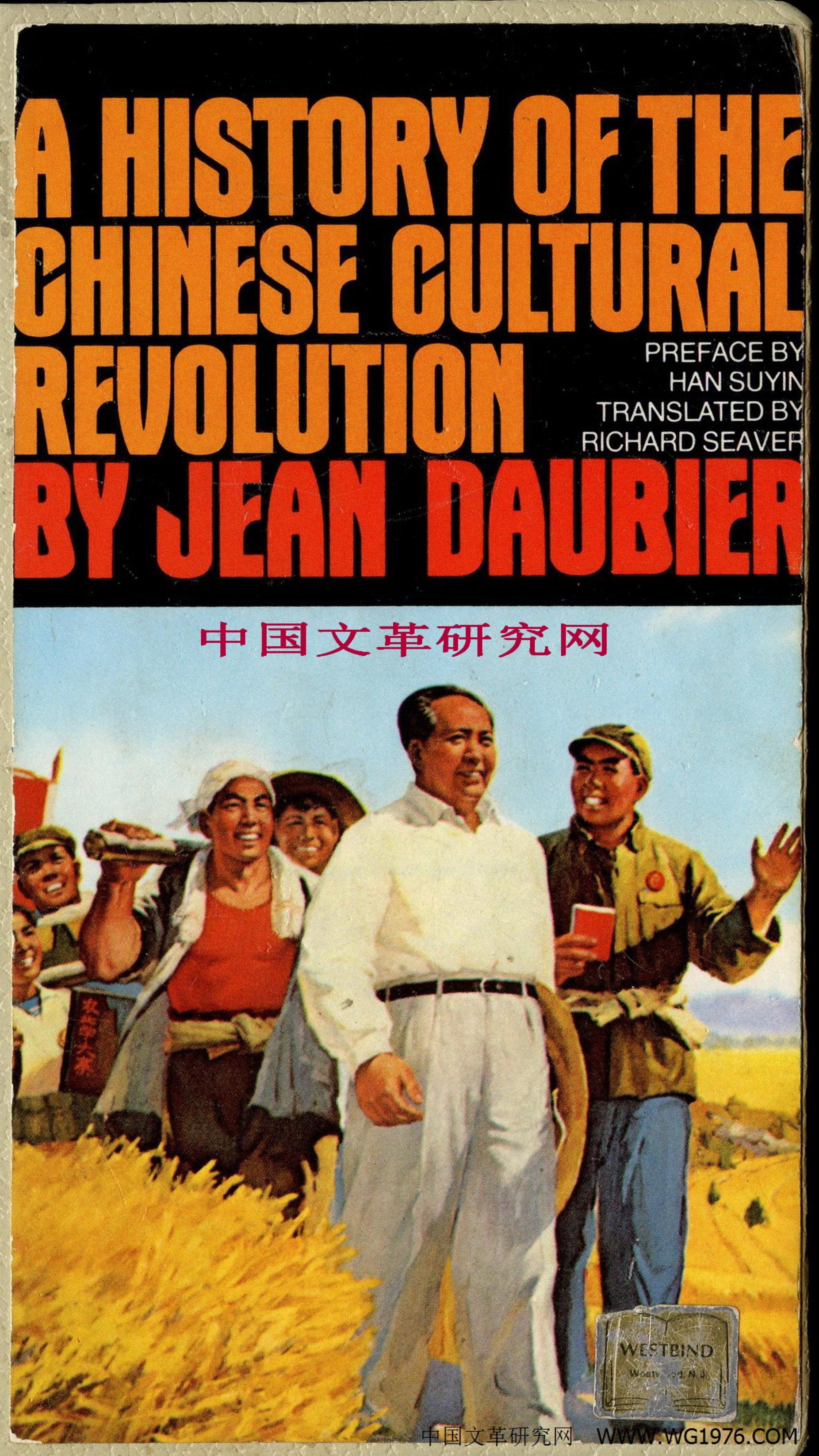 A history of the Chinese cultural revolution by Jean Daubier