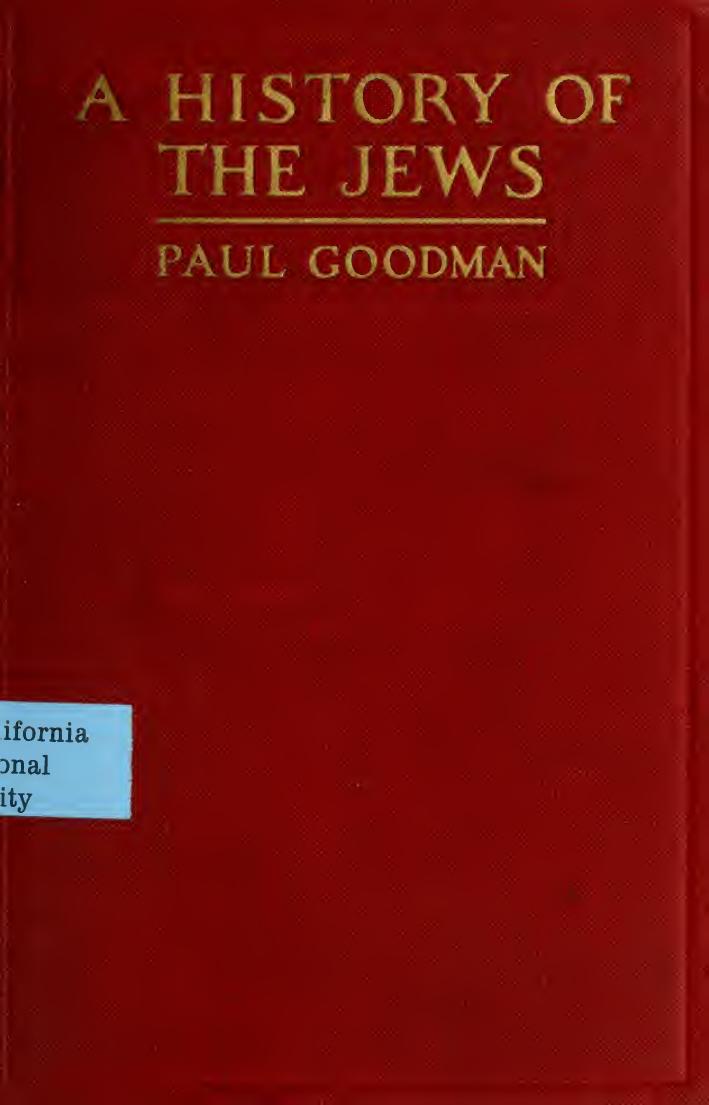 A history of the Jews by Goodman Paul 1875-1949