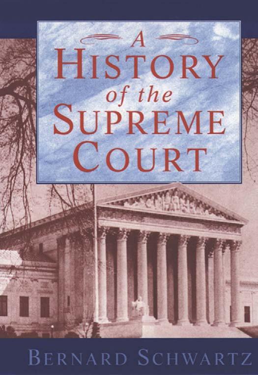 A history of the Supreme Court by Bernard Schwartz