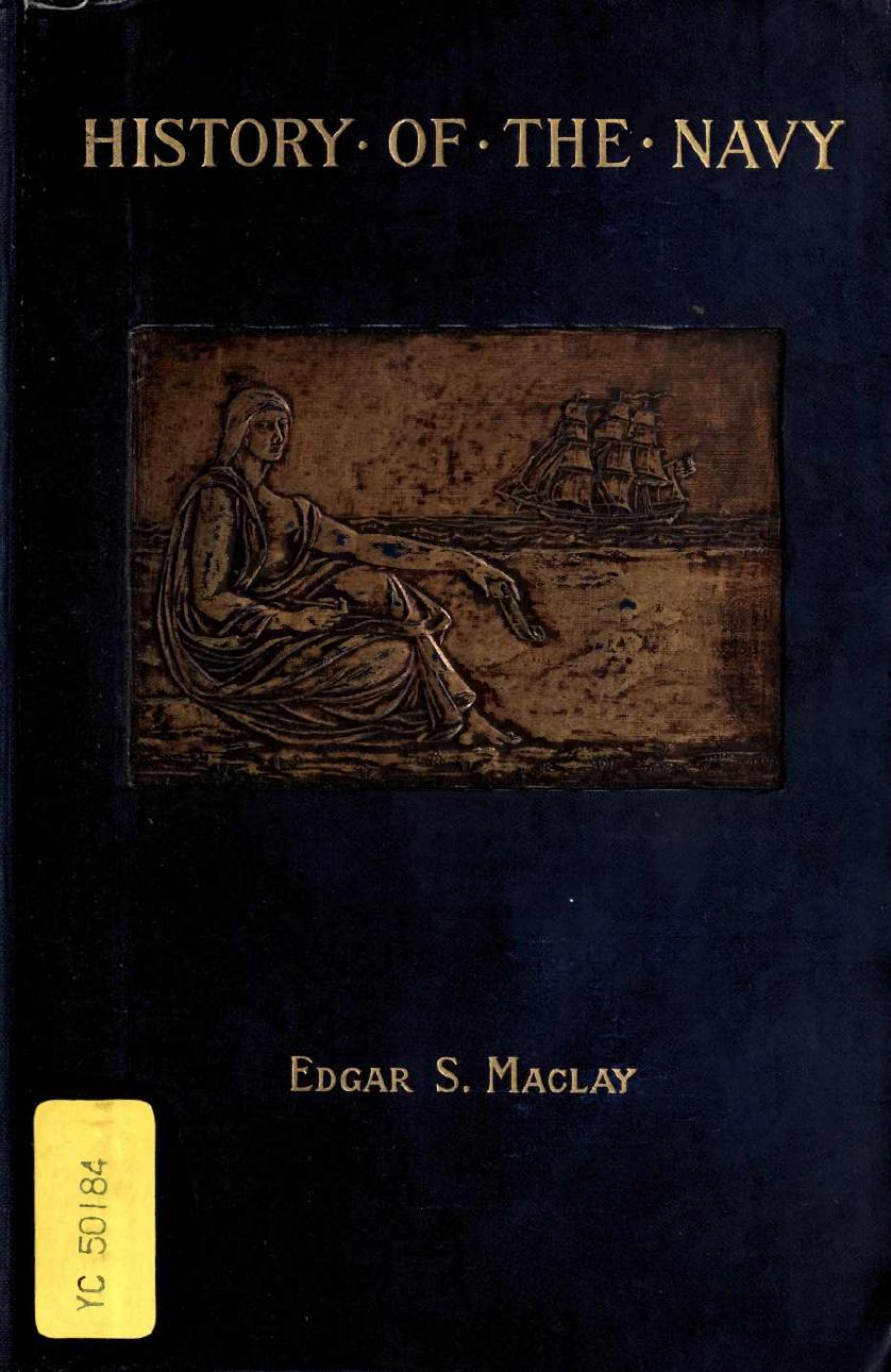 A history of the United States Navy from 1775 to 1902 by Edgar Stanton Maclay