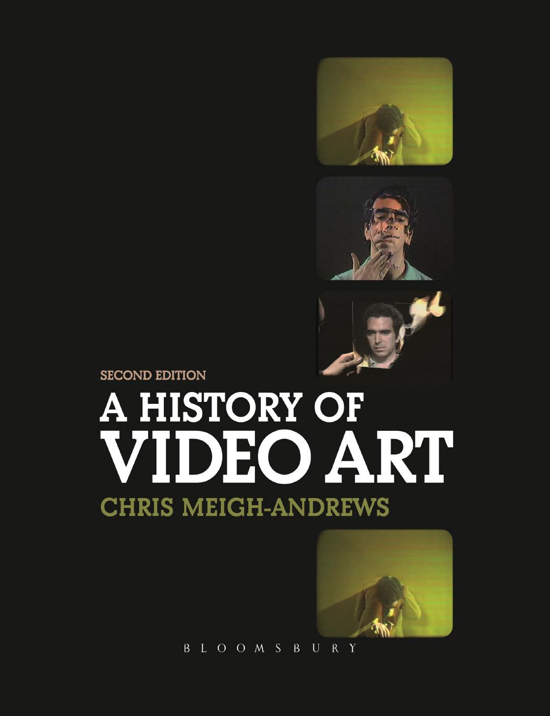 A history of video art by Meigh-Andrews Chris
