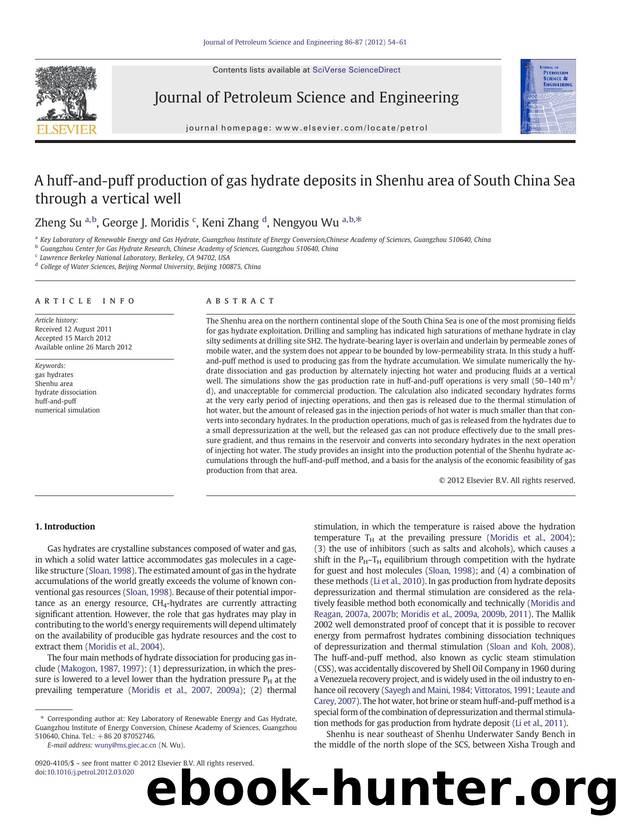 A huff-and-puff production of gas hydrate deposits in Shenhu area of South China Sea through a vertical well by Zheng Su & George J. Moridis & Keni Zhang & Nengyou Wu