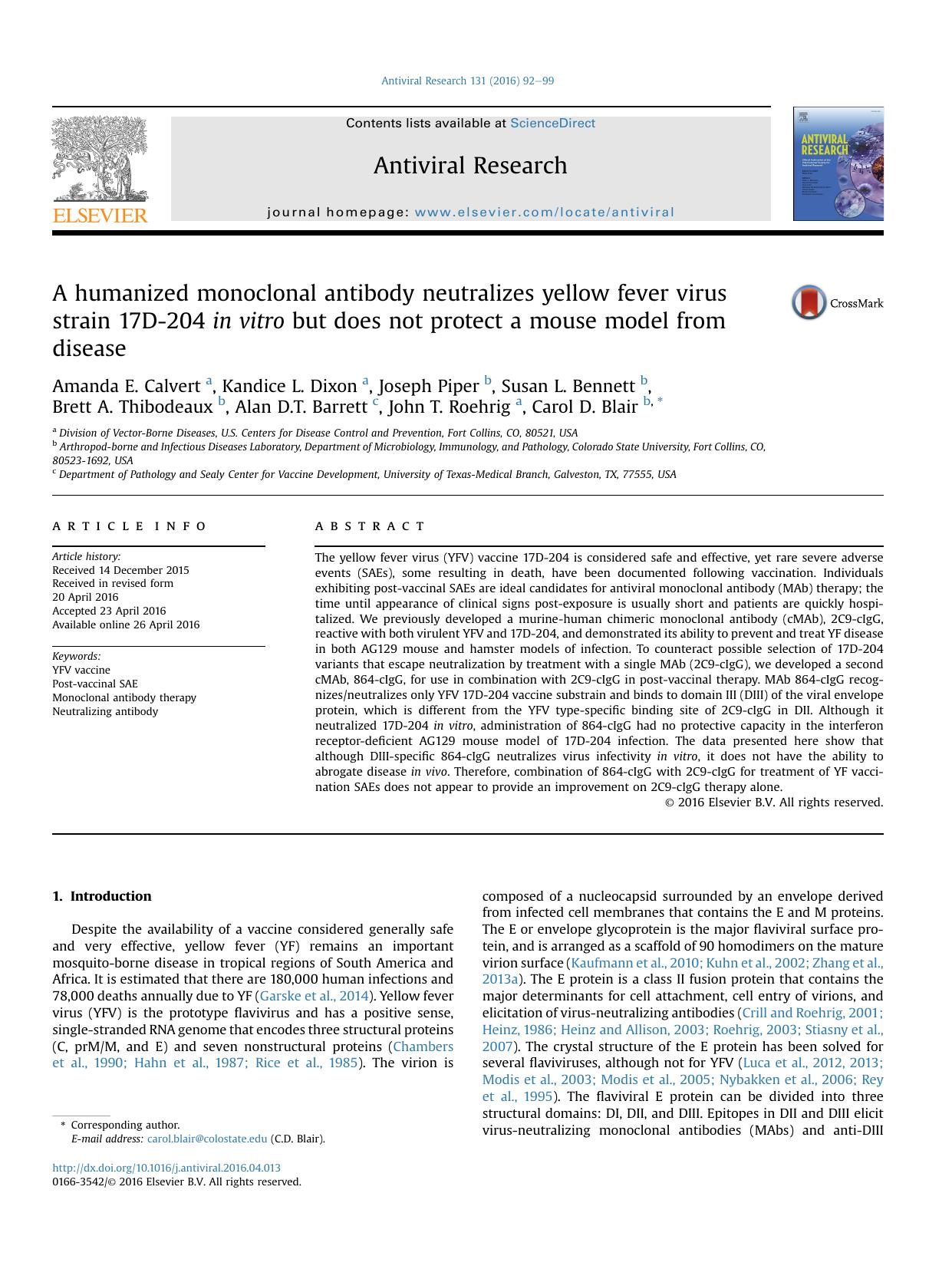 A humanized monoclonal antibody neutralizes yellow fever virus strain 17D-204 in&nbsp;vitro but does not protect a mouse model from disease by unknow