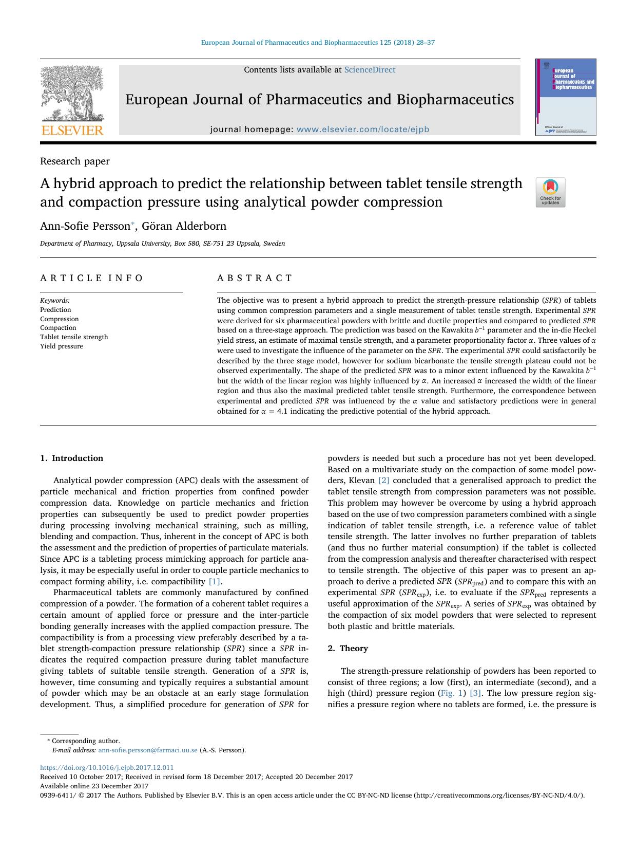 A hybrid approach to predict the relationship between tablet tensile strength and compaction pressure using analytical powder compression by Ann-Sofie Persson & Göran Alderborn