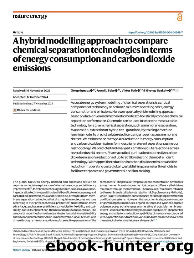 A hybrid modelling approach to compare chemical separation technologies in terms of energy consumption and carbon dioxide emissions by Gergo Ignacz & Aron K. Beke & Viktor Toth & Gyorgy Szekely