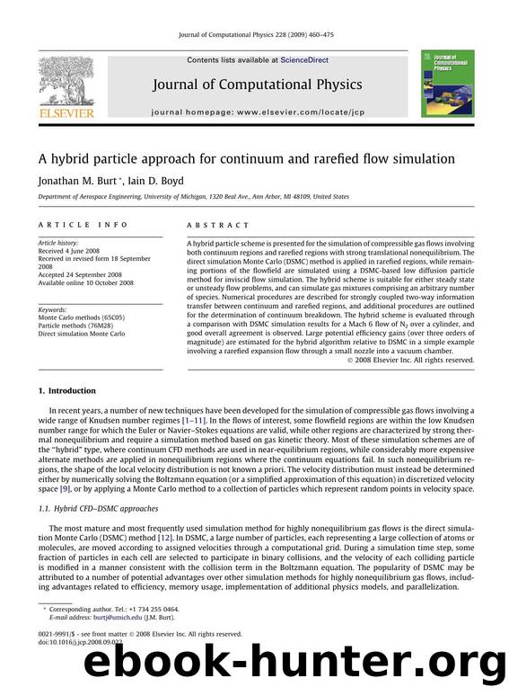 A hybrid particle approach for continuum and rarefied flow simulation by Jonathan M. Burt; Iain D. Boyd