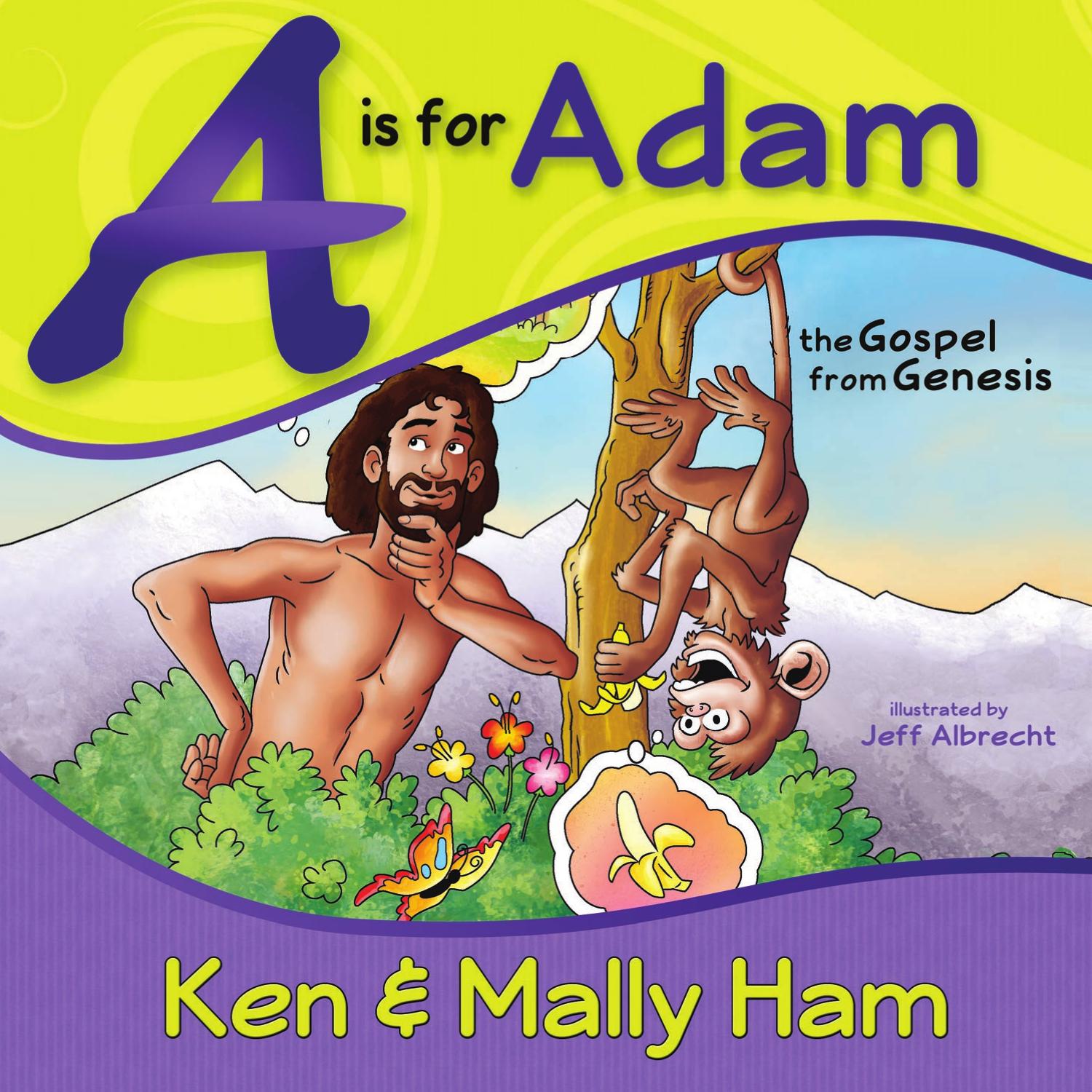 A is for Adam by Ken Ham
