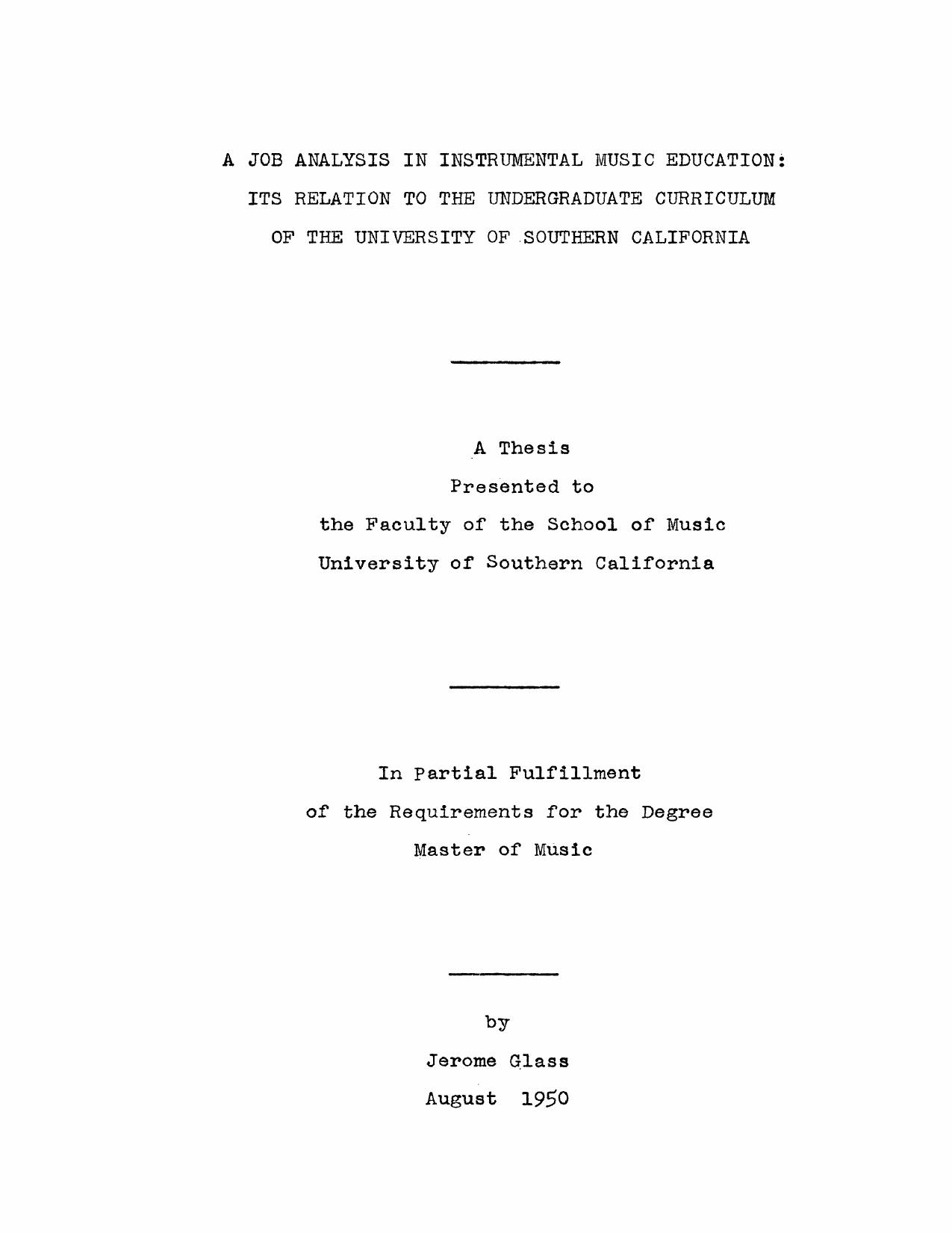 A job analysis in instrumental music education: Its relation to the undergraduate curriculum of the University of Southern California by Glass Jerome