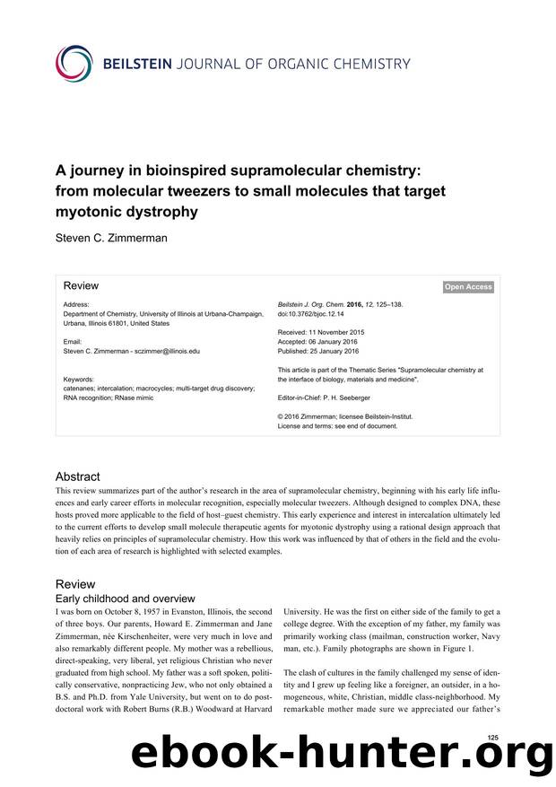 A journey in bioinspired supramolecular chemistry: from molecular tweezers to small molecules that target myotonic dystrophy by Steven C. Zimmerman
