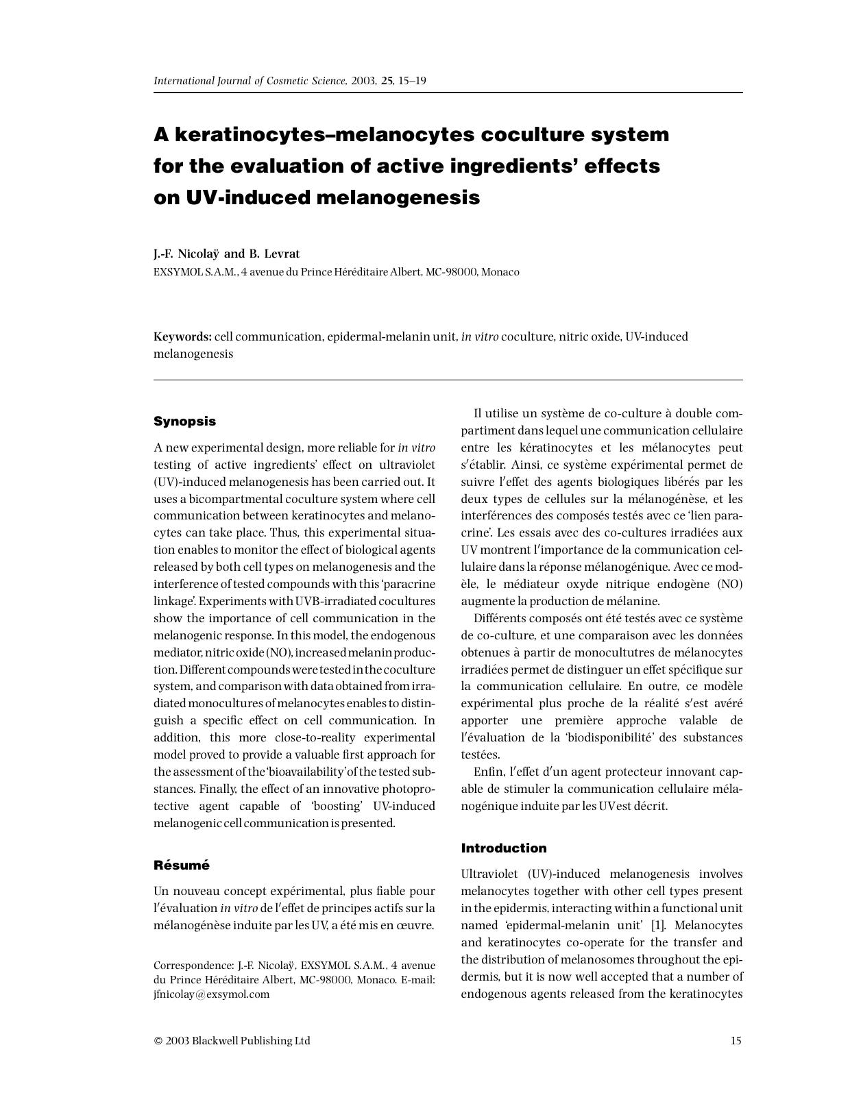 A keratinocytesâmelanocytes coculture system for the evaluation of active ingredients' effects on UV-induced melanogenesis by Unknown
