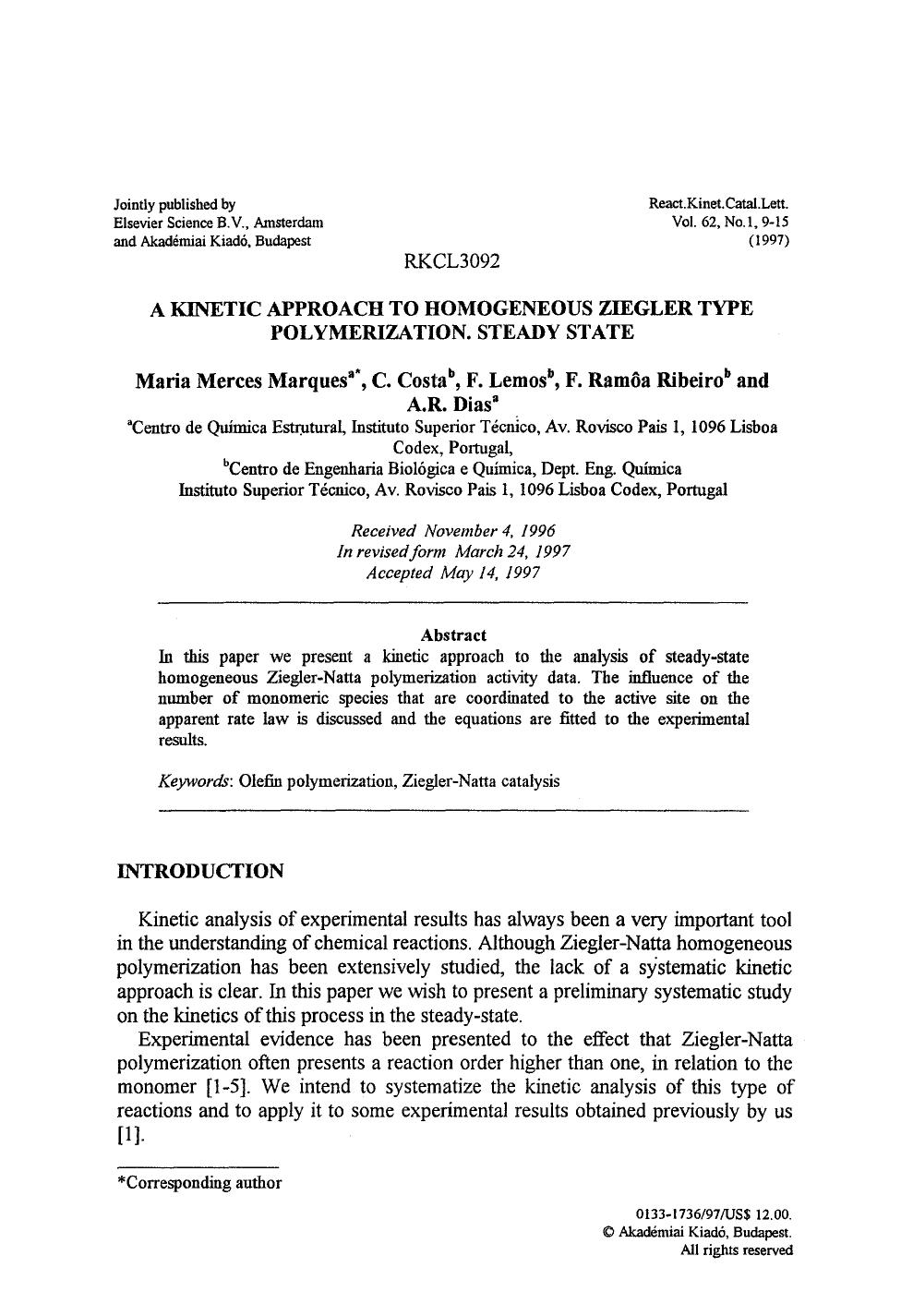 A kinetic approach to homogeneous Ziegler type polymerization. Steady state by Unknown