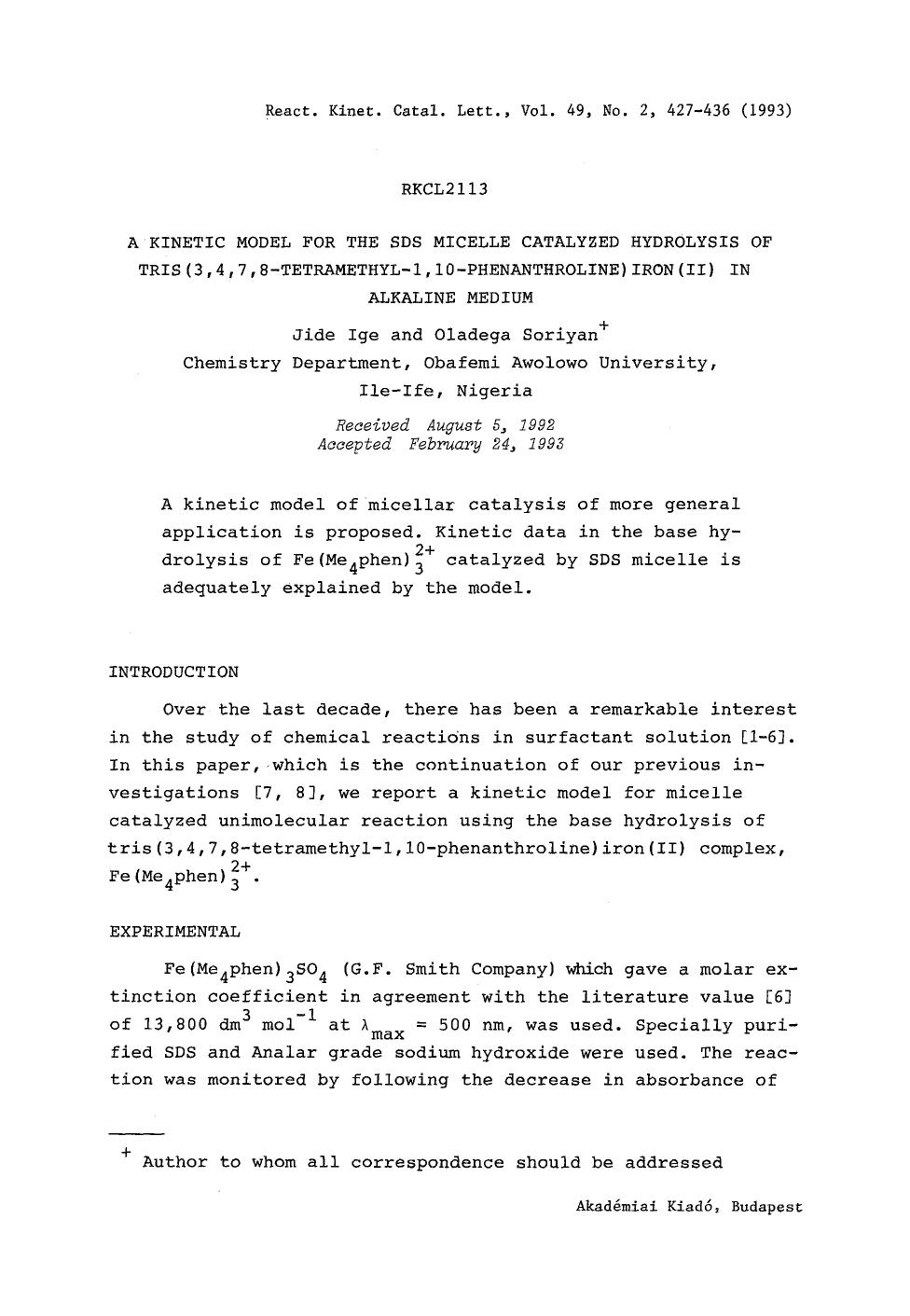 A kinetic model for the SDS micelle catalyzed hydrolysis of tris (3, 4, 7, 8-tetramethyl-1, 10-phenanthroline) iron(II) in alkaline medium by Unknown
