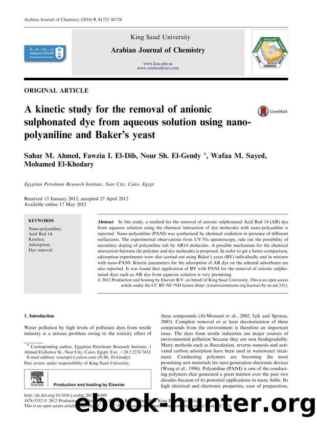 A kinetic study for the removal of anionic sulphonated dye from aqueous solution using nano-polyaniline and BakerÃ¢â¬â¢s yeast by Sahar M. Ahmed & Fawzia I. El-Dib & Nour Sh. El-Gendy & Wafaa M. Sayed & Mohamed El-Khodary